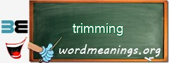 WordMeaning blackboard for trimming